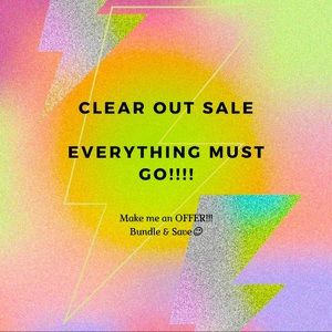 COPY - Clear Out Sale!!!!